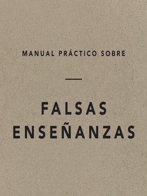 cover image of Manual práctico sobre falsas enseñanzas